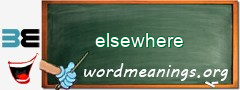 WordMeaning blackboard for elsewhere